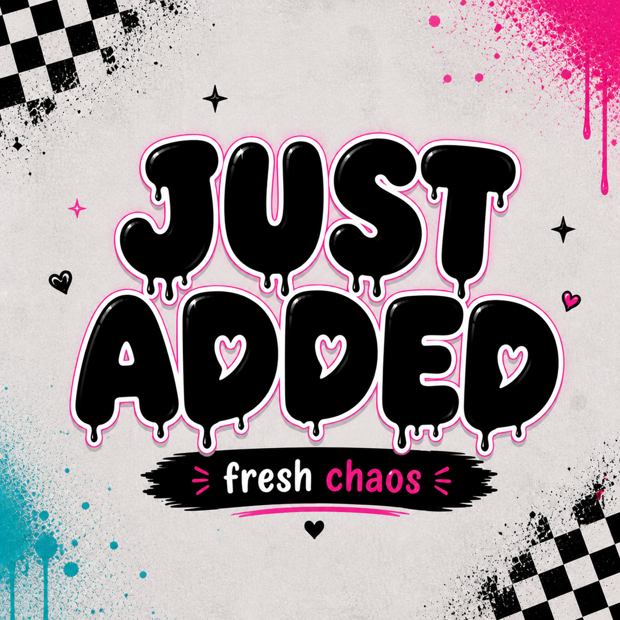 Just Added