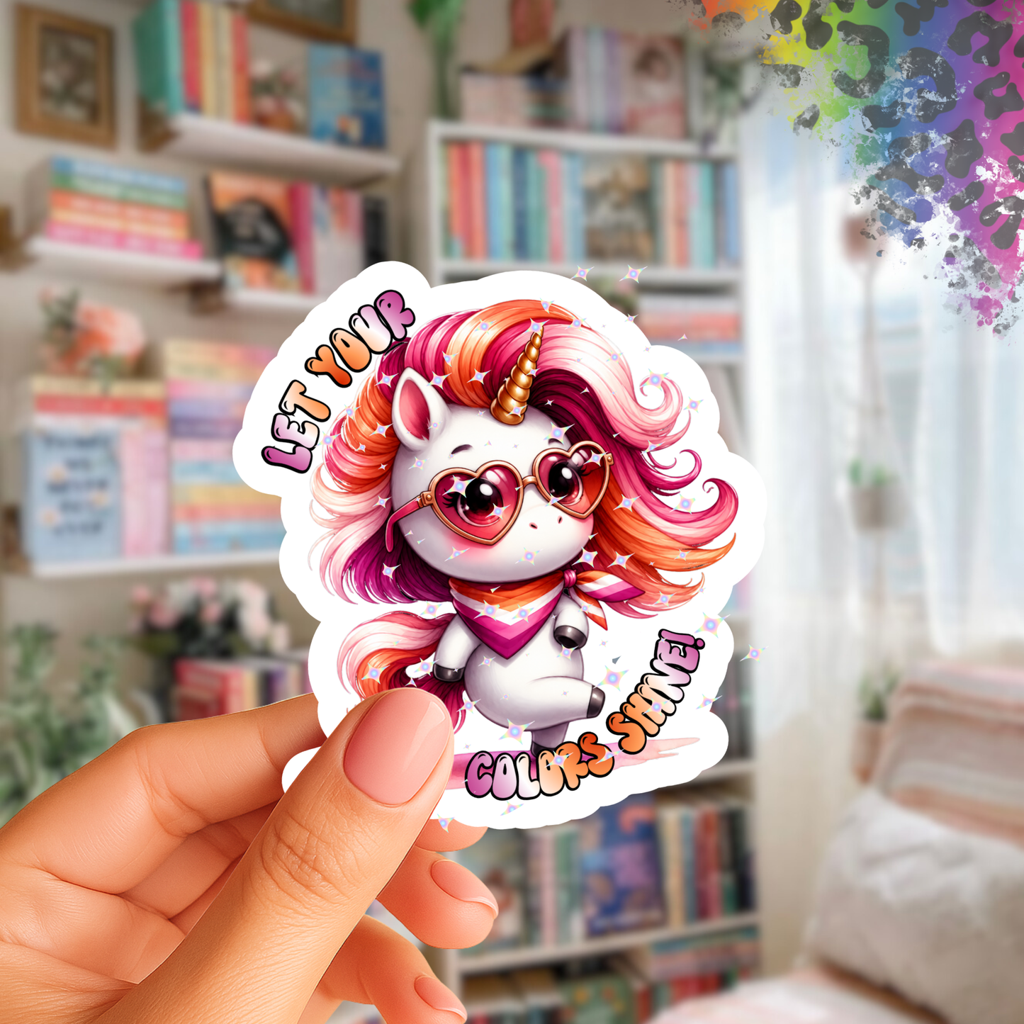 Let Your Colors Shine – Iridescent Pride Sticker