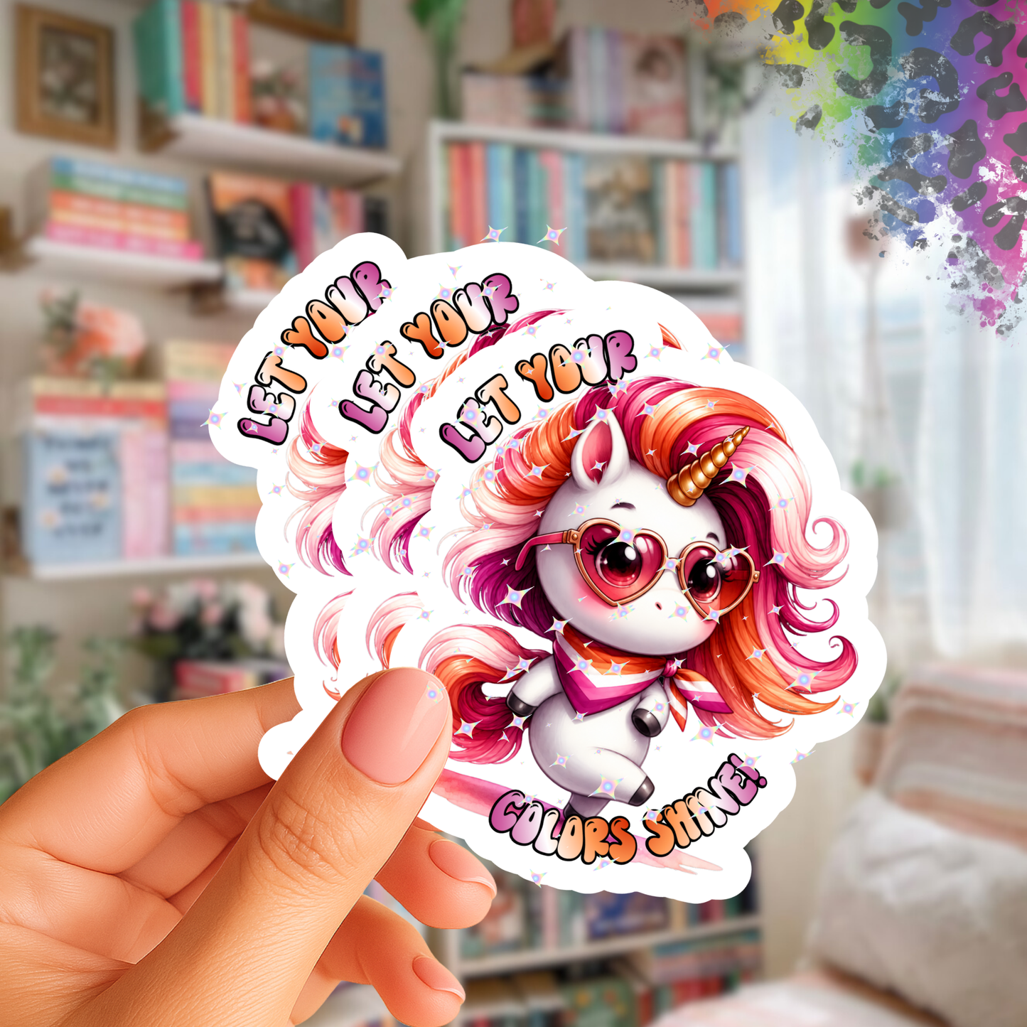 Let Your Colors Shine – Iridescent Pride Sticker
