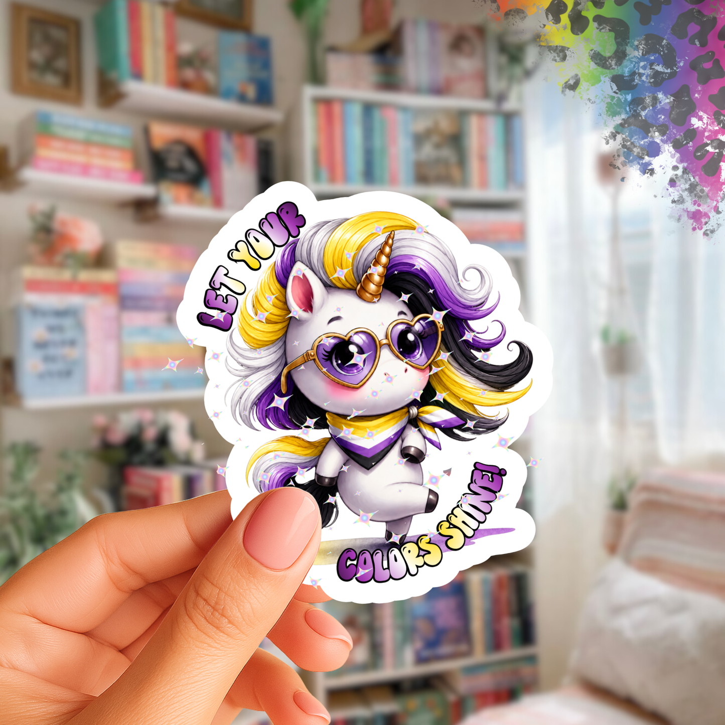 Let Your Colors Shine – Iridescent Pride Sticker