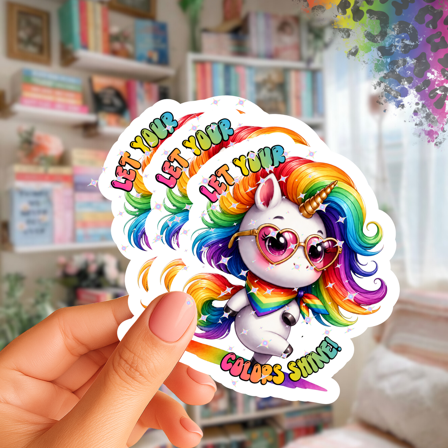Let Your Colors Shine – Iridescent Pride Sticker