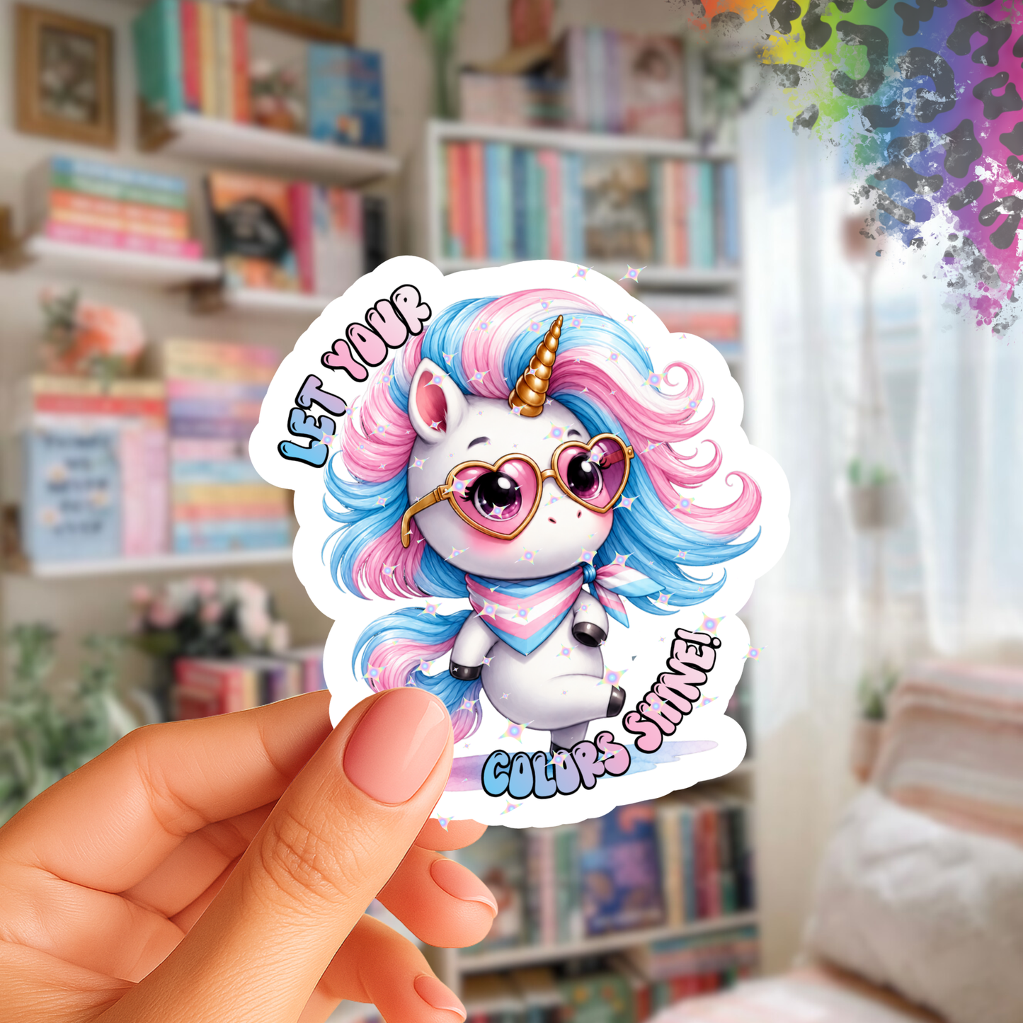 Let Your Colors Shine – Iridescent Pride Sticker