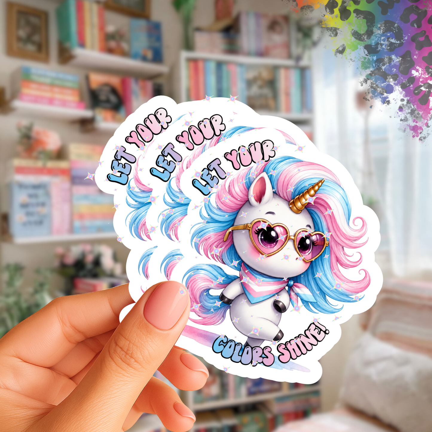 Let Your Colors Shine – Iridescent Pride Sticker