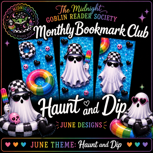 Midnight Goblin Reader Society – Monthly Bookmark Club (July)